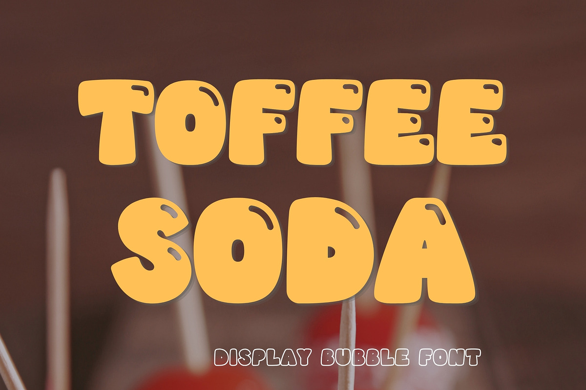 Bubble Display Font - Toffee Soda, a Handwritten Font by ZoloDesignHub (Photo 9 of 9)