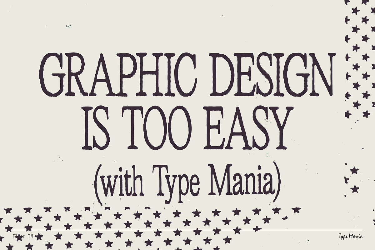Flyer TM – Distressed Serif, a Serif Font by Type Mania (Photo 10 of 10)