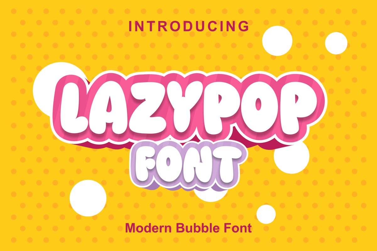 Lazypop Font, a Sans Serif Font by albert_kalingga (Photo 1 of 3)