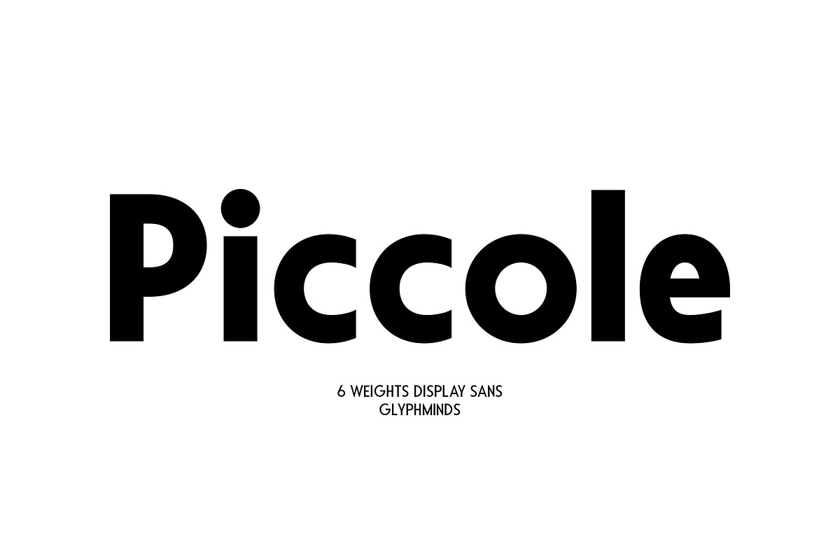 Piccole Font, a Sans Serif Font by Glyphminds Studios (Photo 1 of 10)