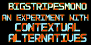 BigStripesMono, a Sans Serif Font by Ingrimayne Type (Thumbnail 1 of 7)