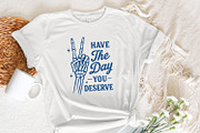 Have The Day You Deserve PNG, an Illustration by SharpMarketplace (Thumbnail 7 of 9)