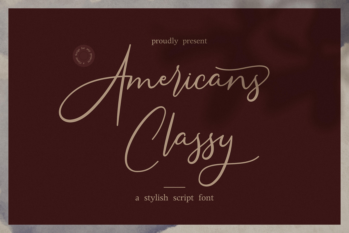Americans Classy - Stylish Script, a Script Font by Almarkhatype (Photo 1 of 12)