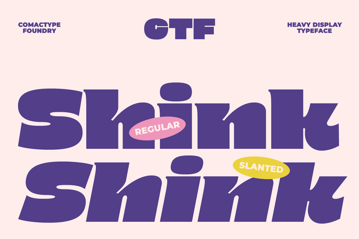 Shink - Heavy Display Typeface, a Sans Serif Font by Comactype Foundry (Photo 12 of 12)