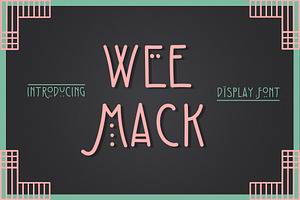 The Wee Mack Display Font