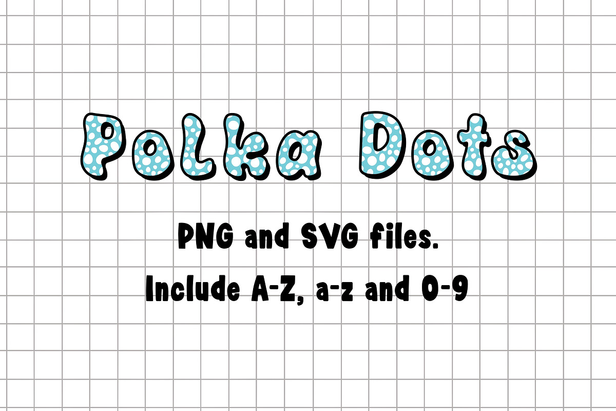 Polka Dots Vibe OTF PNG SVG, a Symbol Font by DREAMs Soul G. (Photo 5 of 5)