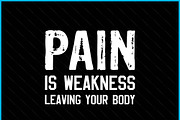 PainIs Weakness Leaving Your BodyGym, a Graphic by Creativeusart (Thumbnail 2 of 4)