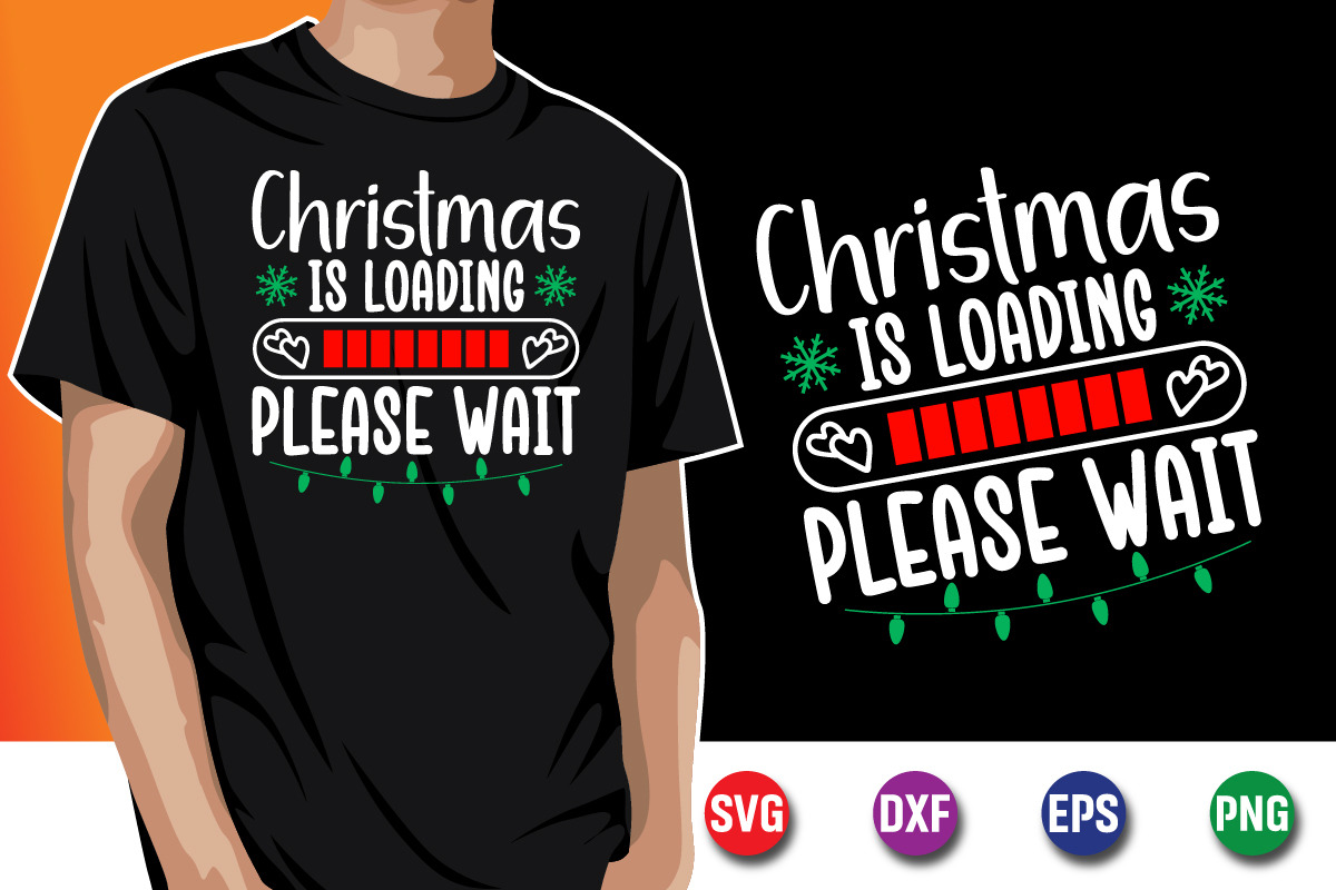 Christmas Is Loading Please Wait, an Object Graphic by SVGCuteShop (Photo 1 of 3)