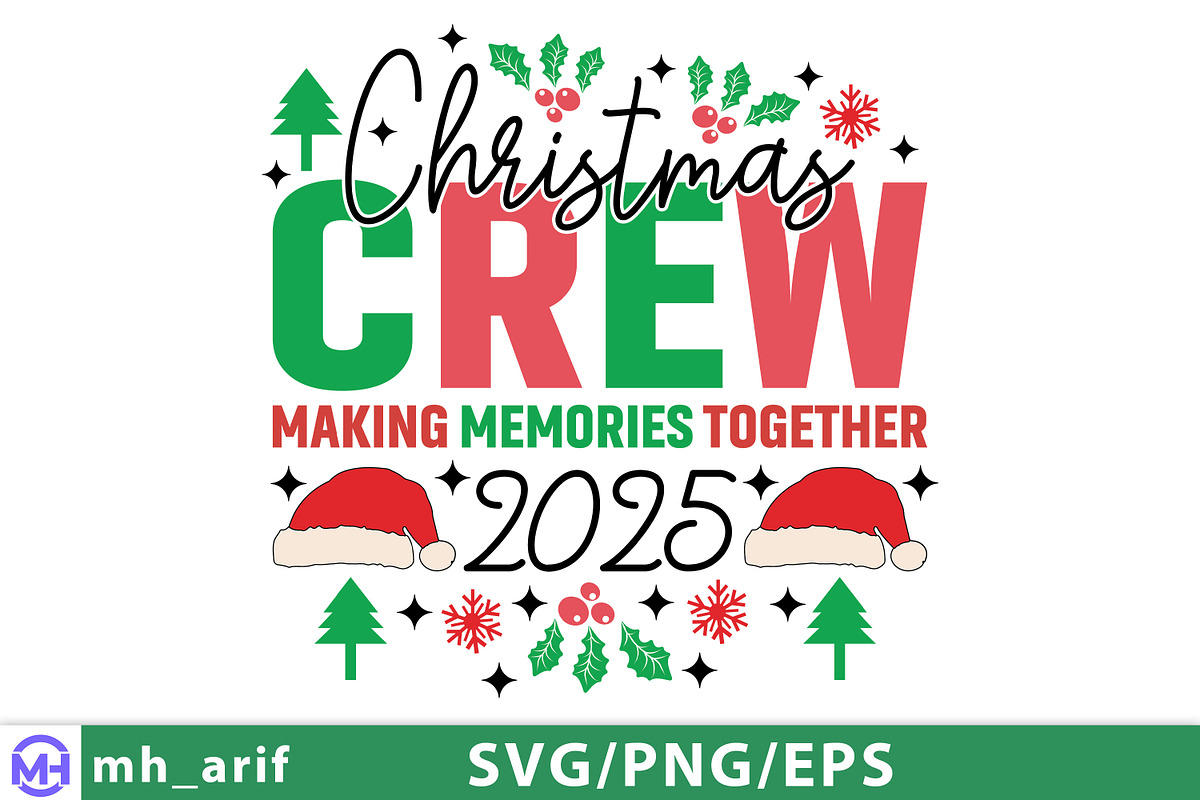 Christmas Crew 2025 SVG | Family Hol, a Graphic by mh_arif (Photo 1 of 4)