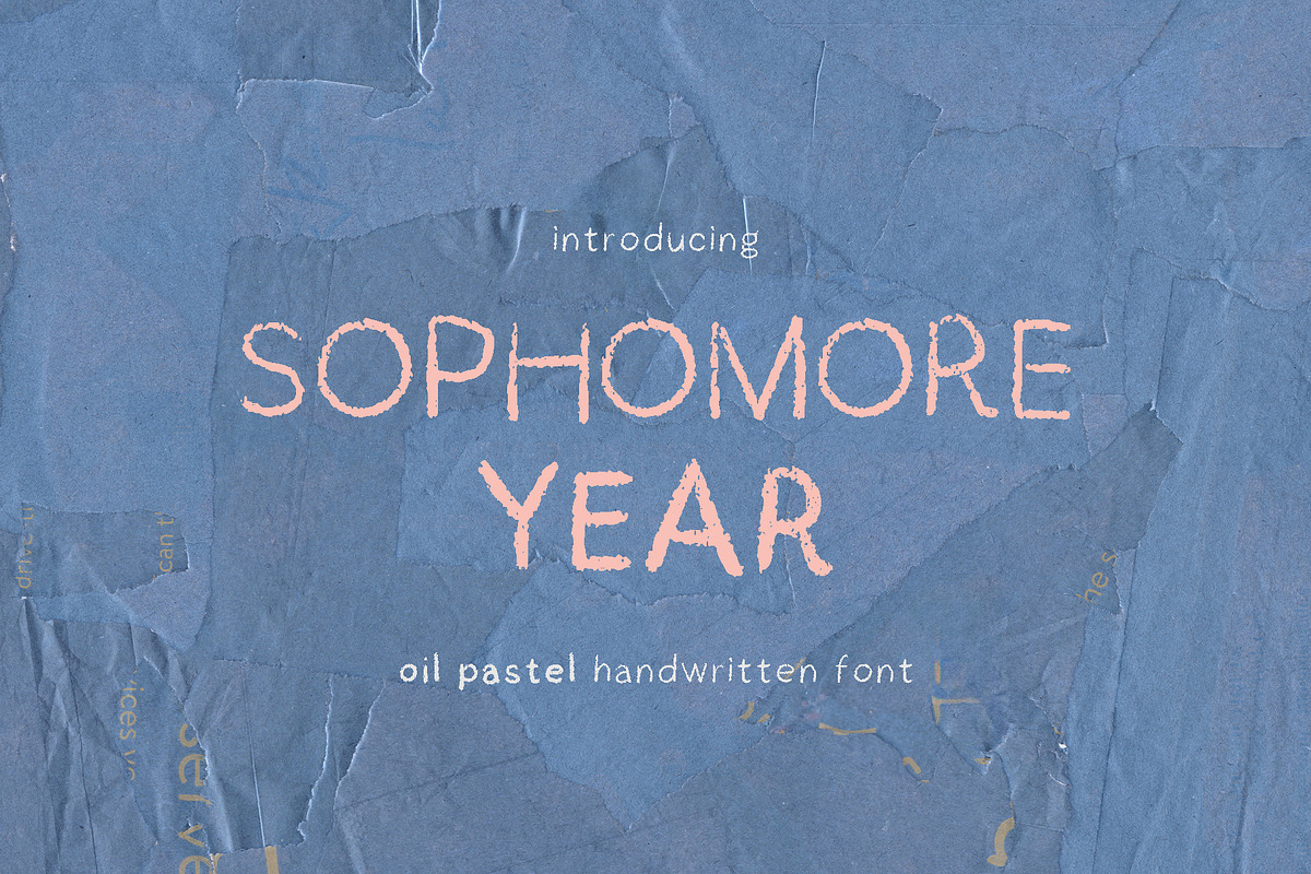 Oil Pastel Font Sophomore Year, a Handwritten Font by Perplexitics (Photo 1 of 10)