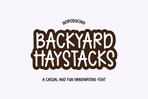 BACKYARD HAYSTACKS Quirky Handwritin, a Handwritten Font by Blush Font Co.