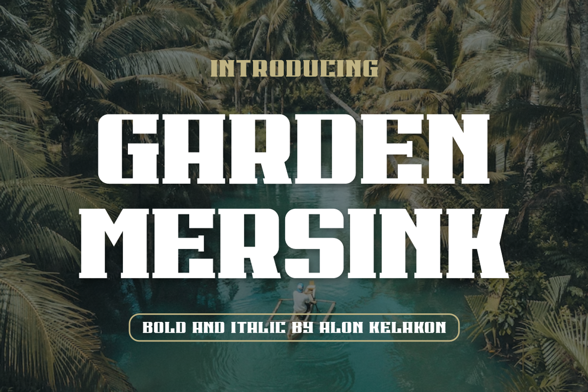 Garden Mersink, a Serif Font by alon kelakon (Photo 1 of 4)
