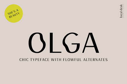 Olga Sans – Chic, Unique, Modern, a Sans Serif Font by Local Desk Designstudio