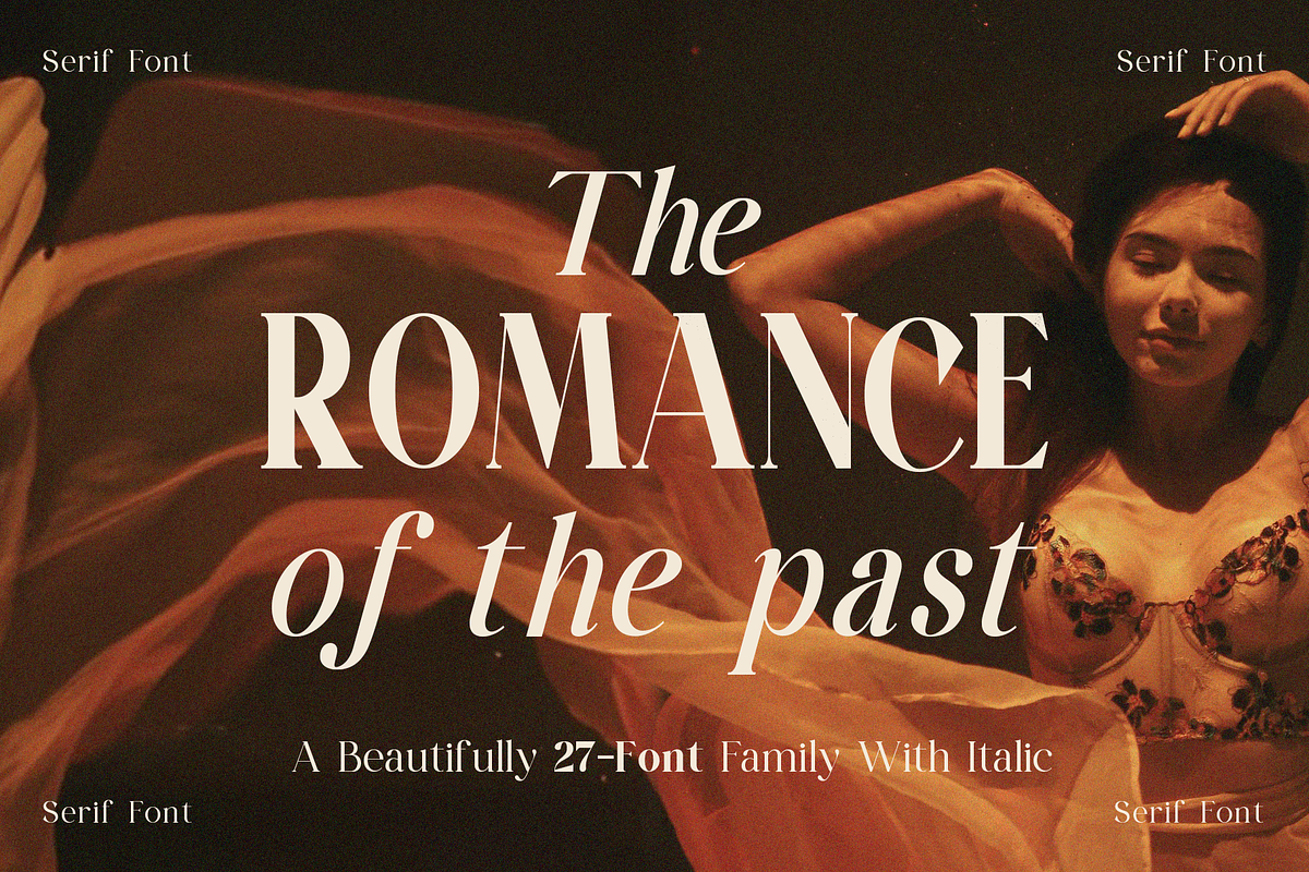 The Romance of The Past Serif Family, a Font by BOOSH Studio (Photo 1 of 23)