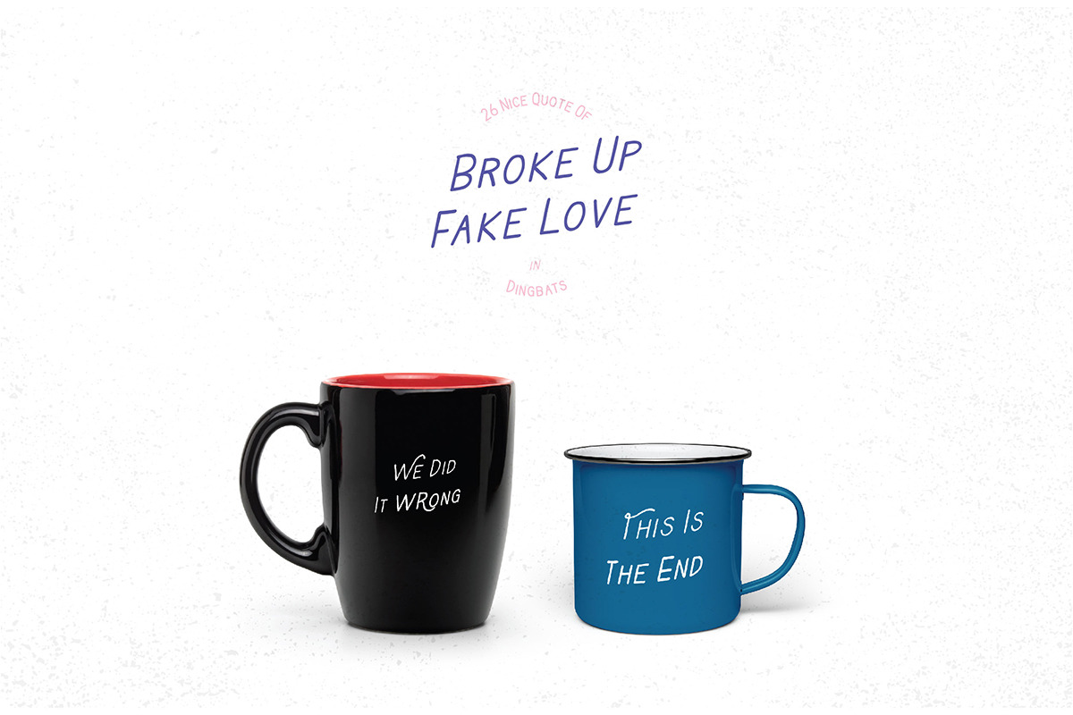 Broke Up Fake Love Dingbats preview 5