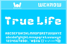 True Life font