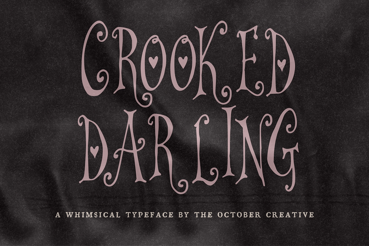 Crooked Darling Heart Display Font, a Handwritten Font by The October Creative (Photo 1 of 8)