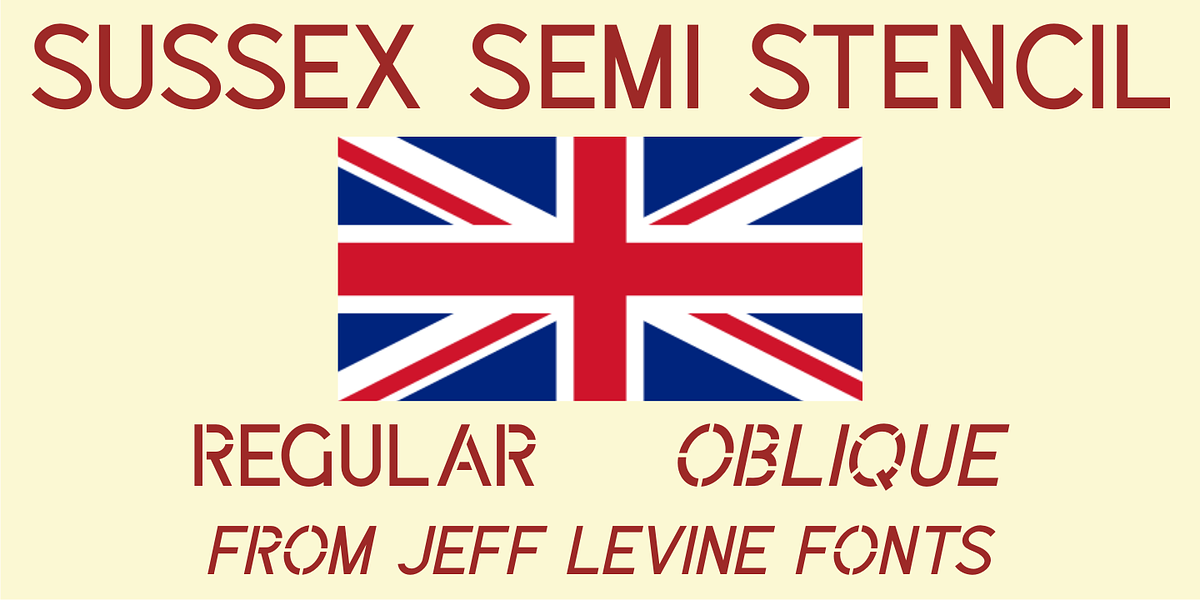 Sussex Semi Stencil JNL, a Sans Serif Font by Jeff Levine Fonts
