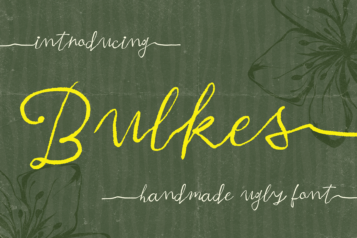 Bulkes Authentic Ugly Handwritten, a Handwritten Font by Haps Space (Photo 1 of 12)