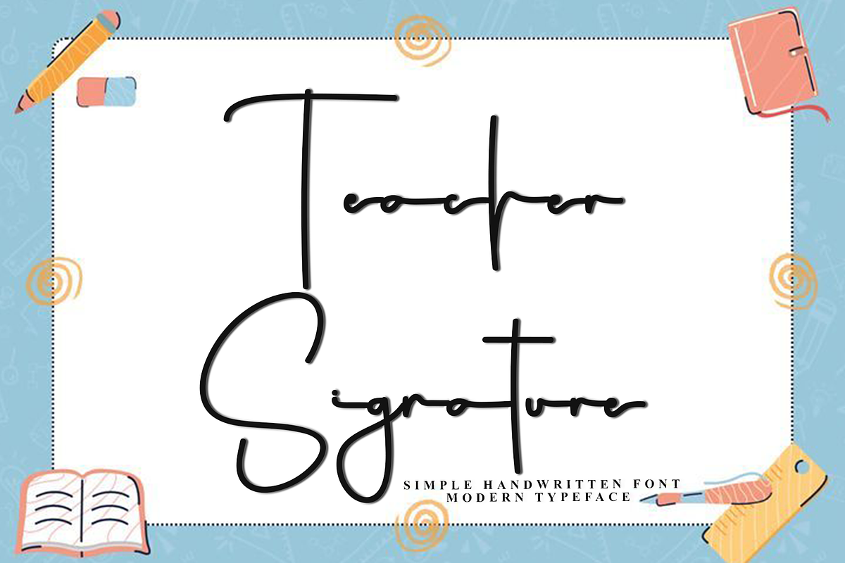 Teacher Signature, a Handwritten Font by InermediaSTUDIO (Photo 1 of 8)