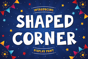 Shaped Corner Font