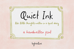 Quiet Ink - A Handwritten Font