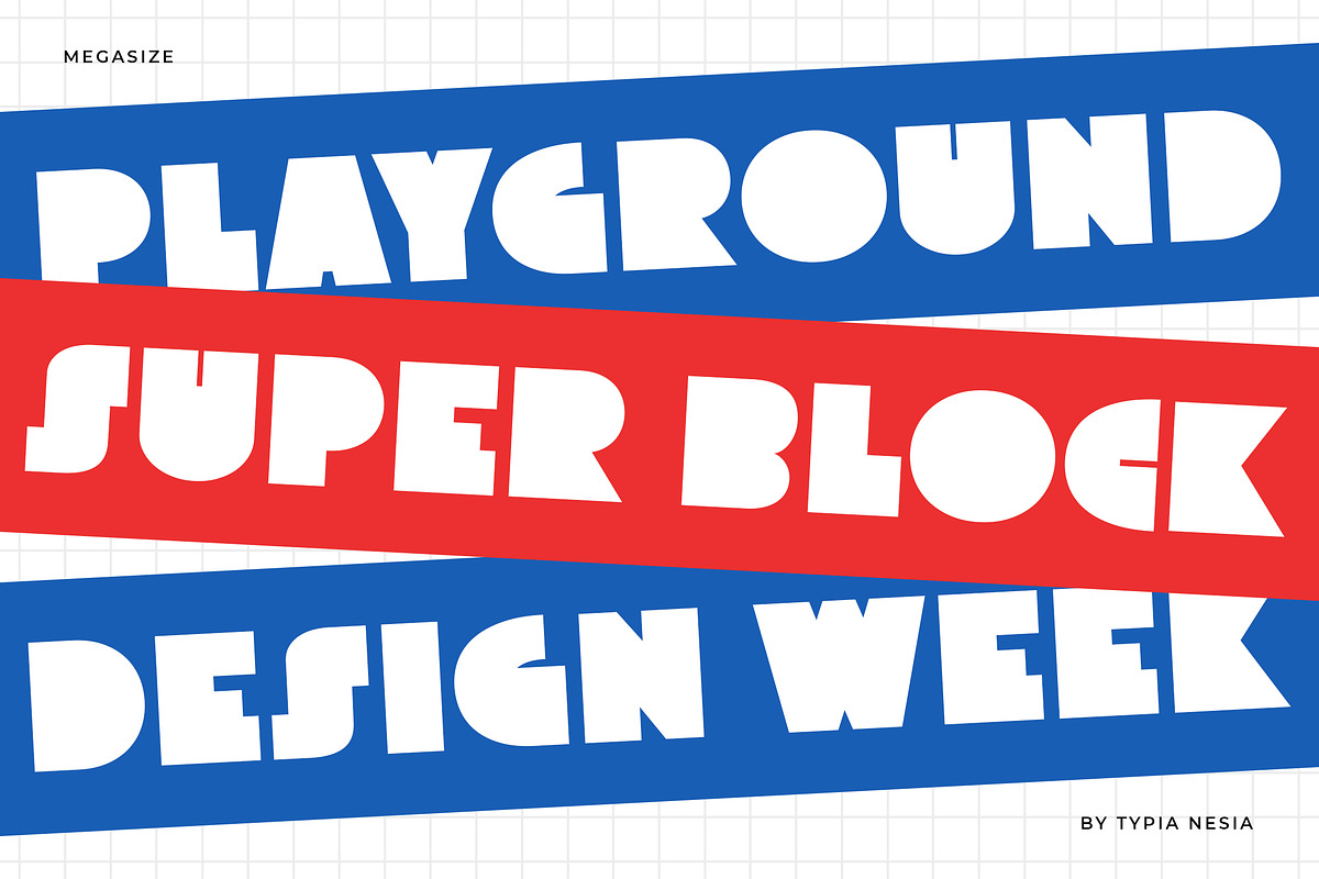 Megasize - Bold Geometric Font, a Sans Serif Font by Typia Nesia (Photo 7 of 13)