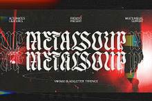Metal Soup Blackletter Typeface