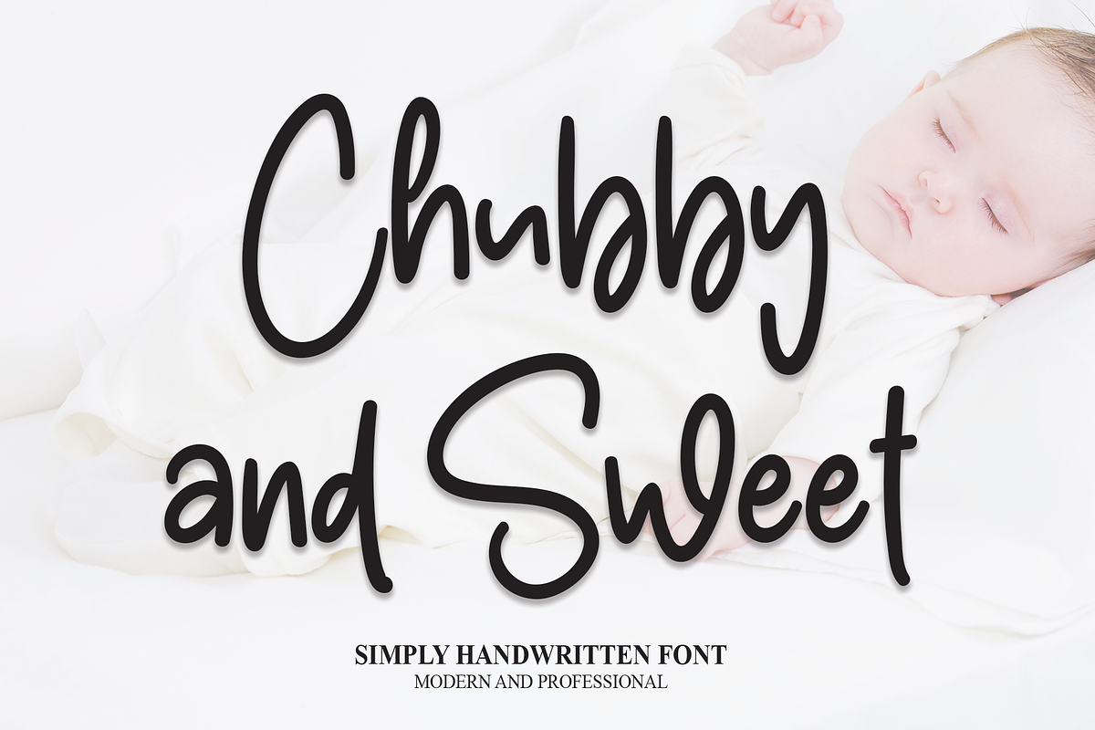 Chubby And Sweet | Script Font, a Script Font by Scratchones (Photo 1 of 8)