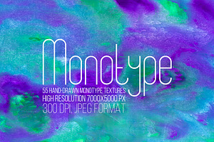 Monotype Textures