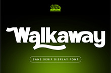 Walkaway - Sans Serif Display Font