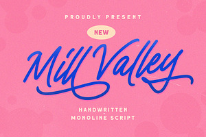 Mill Valley - Monoline Script