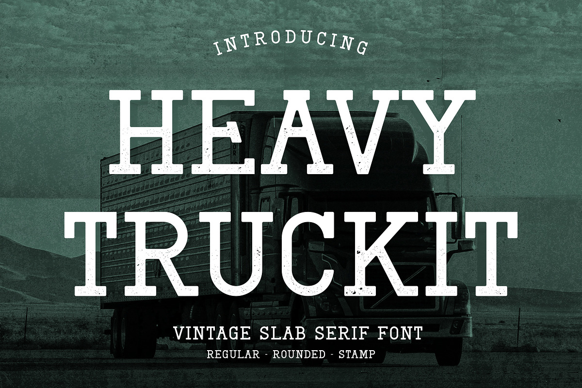 Heavy Truckit - Slab Serif Font, a Slab Serif Font by AQR Studio (Photo 1 of 8)