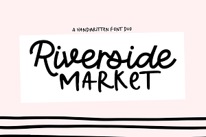 Riverside Market Script Font Duo