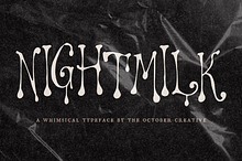 Nightmilk Melting Display Font