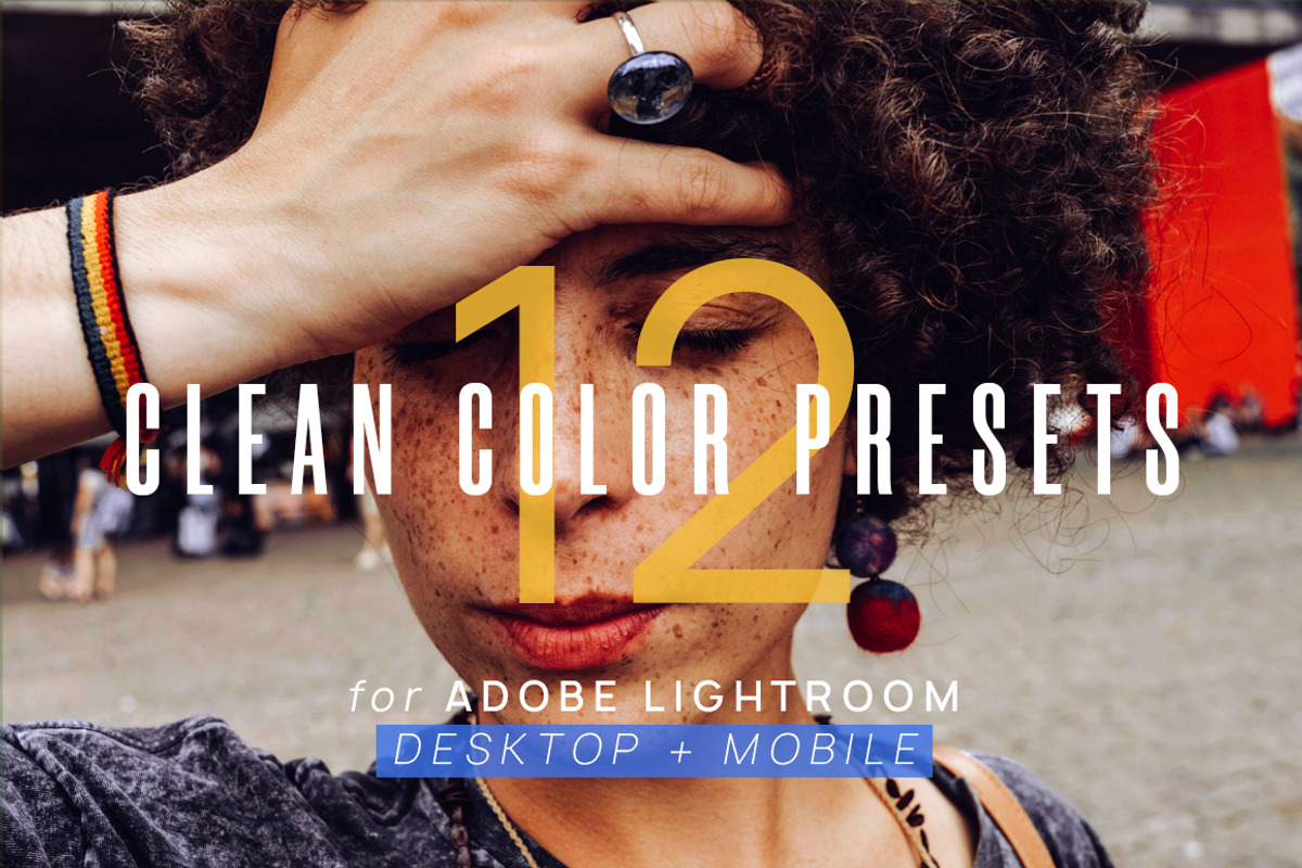 12 Clean Color Presets for Lightroom