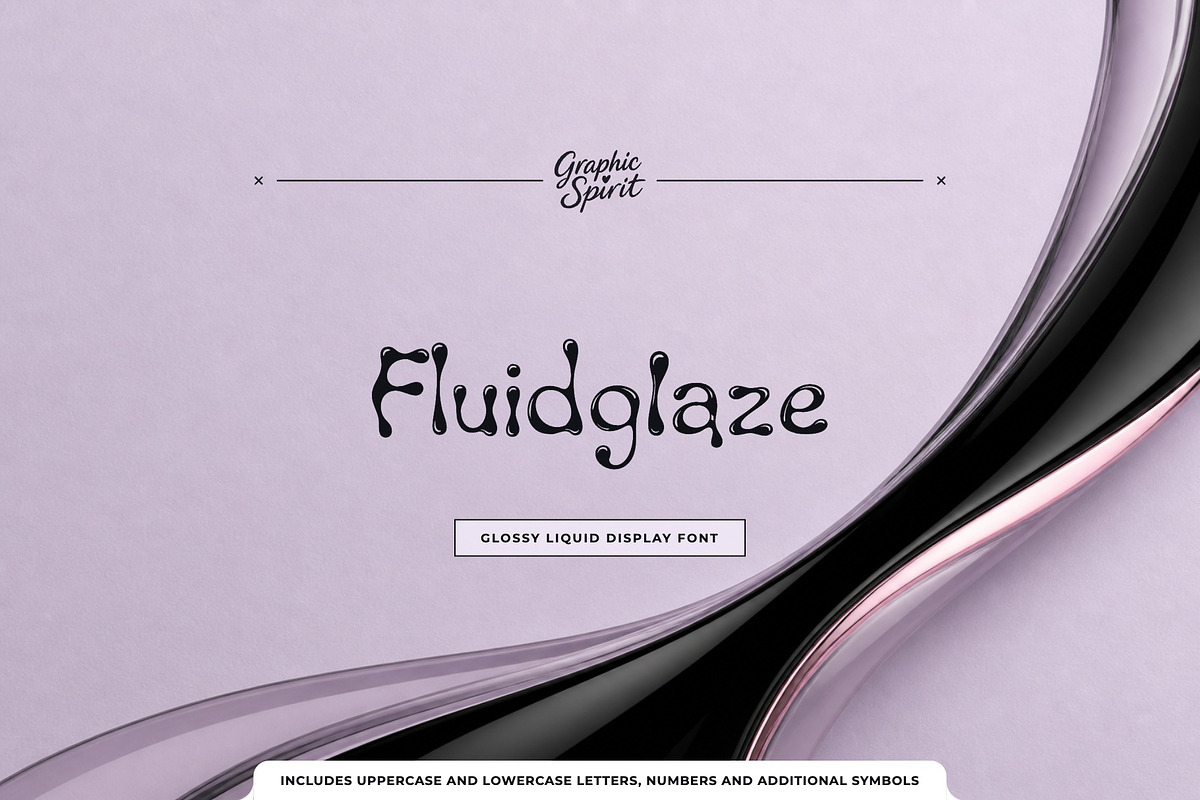 Fluidglaze Liquid Display Font, a Handwritten Font by Graphic Spirit (Photo 1 of 8)