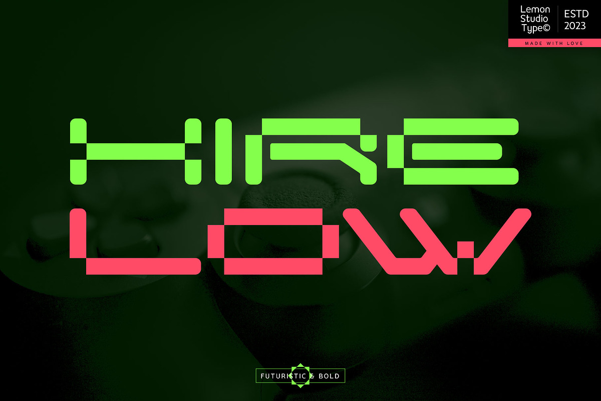 Hire Low - Futuristic Bold, a Sans Serif Font by Lemon Studio Type (Photo 1 of 6)