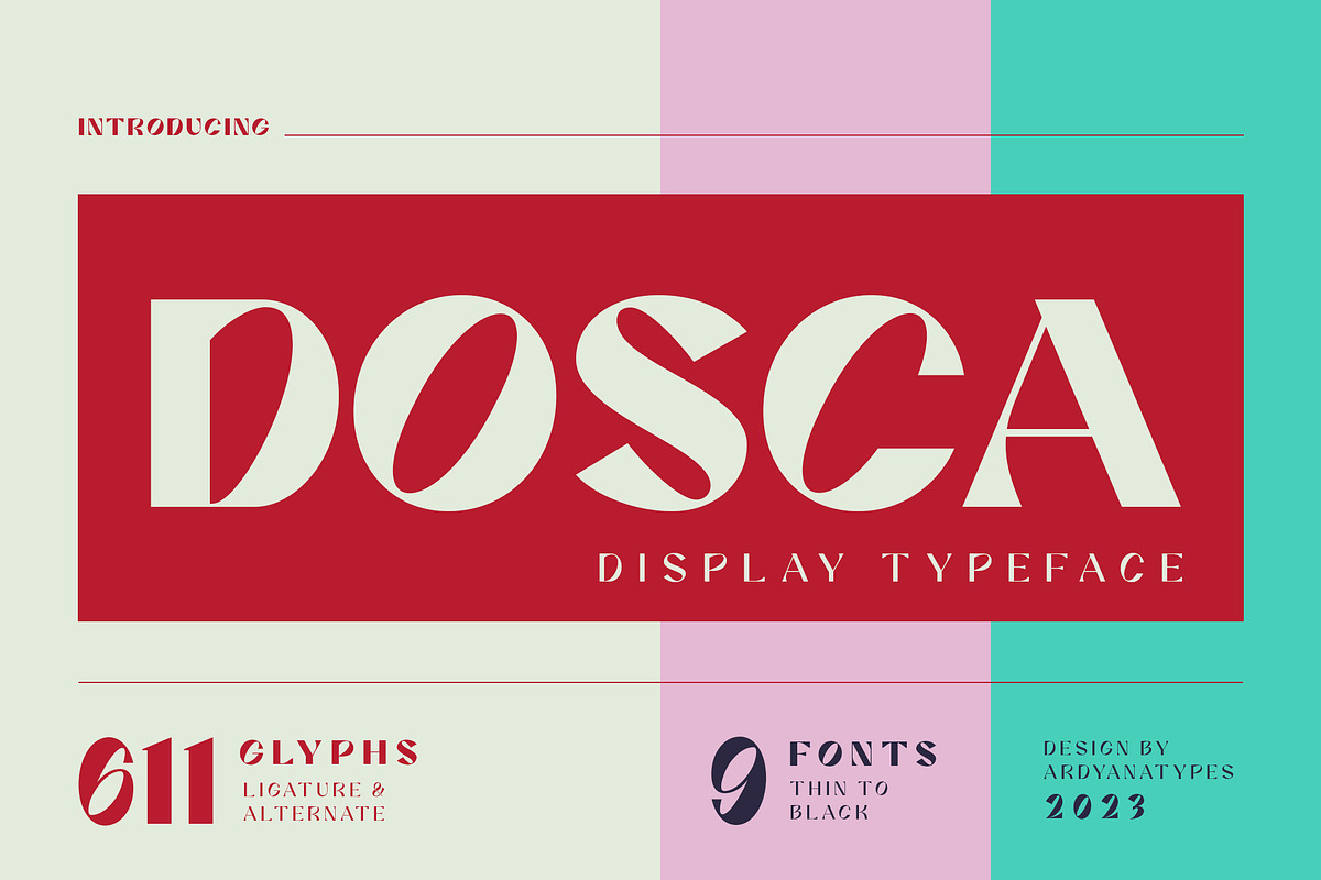 Dosca - Display Font, a Sans Serif Font by Ardyanatypes (Photo 1 of 12)
