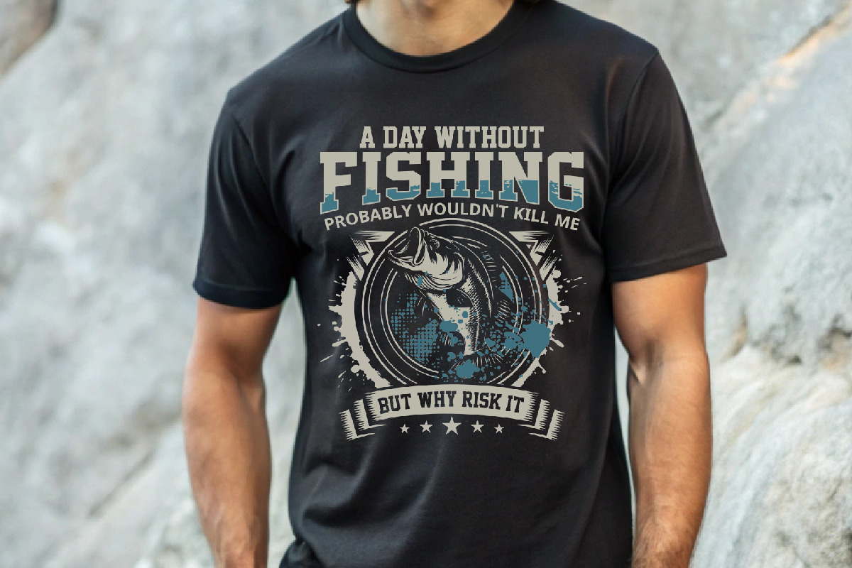A Day Without Fishing T-shirt Design, an Illustration by Crafts Bundle (Photo 4 of 5)