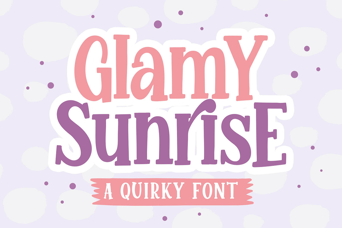 Glamy Sunrise a Quirky Font, a Serif Font by Blankids Studio (Photo 1 of 7)