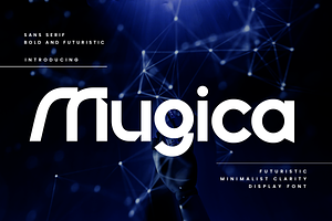 Mugica – Futuristic Sans Serif Font, a Font by roomspace creative lab