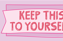 Keep This To Yourself