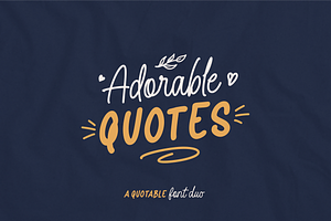 Adorable Quotes Font Duo