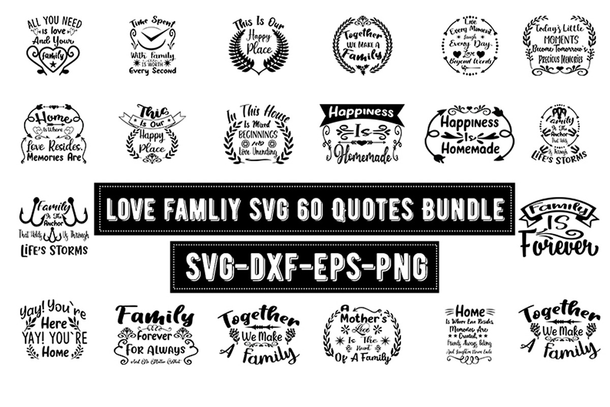 famliy svg 60 Quotes Bundle, a Texture Graphic by Pixxel_Studio