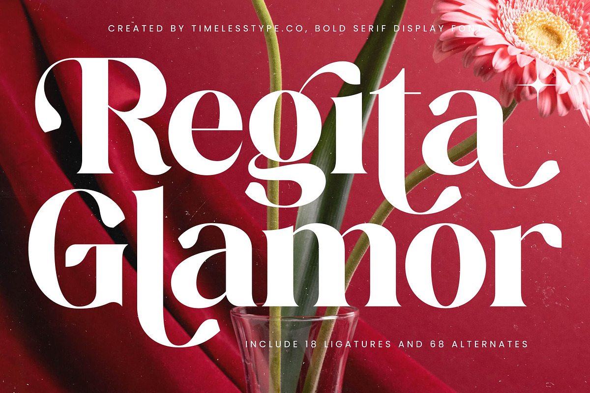 Regita Glamor Luxury Serif Font, a Serif Font by timelesstype.co (Photo 1 of 20)