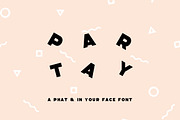 PARTAY - BIG BOLD SANS SERIF, a Sans Serif Font by The Routine Creative (Thumbnail 1 of 8)