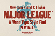 Major League - A Wood Type Font, a Sans Serif Font by Komet & Flicker (Thumbnail 1 of 14)
