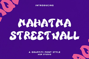 MahatmaStreetwall - Graffiti Font