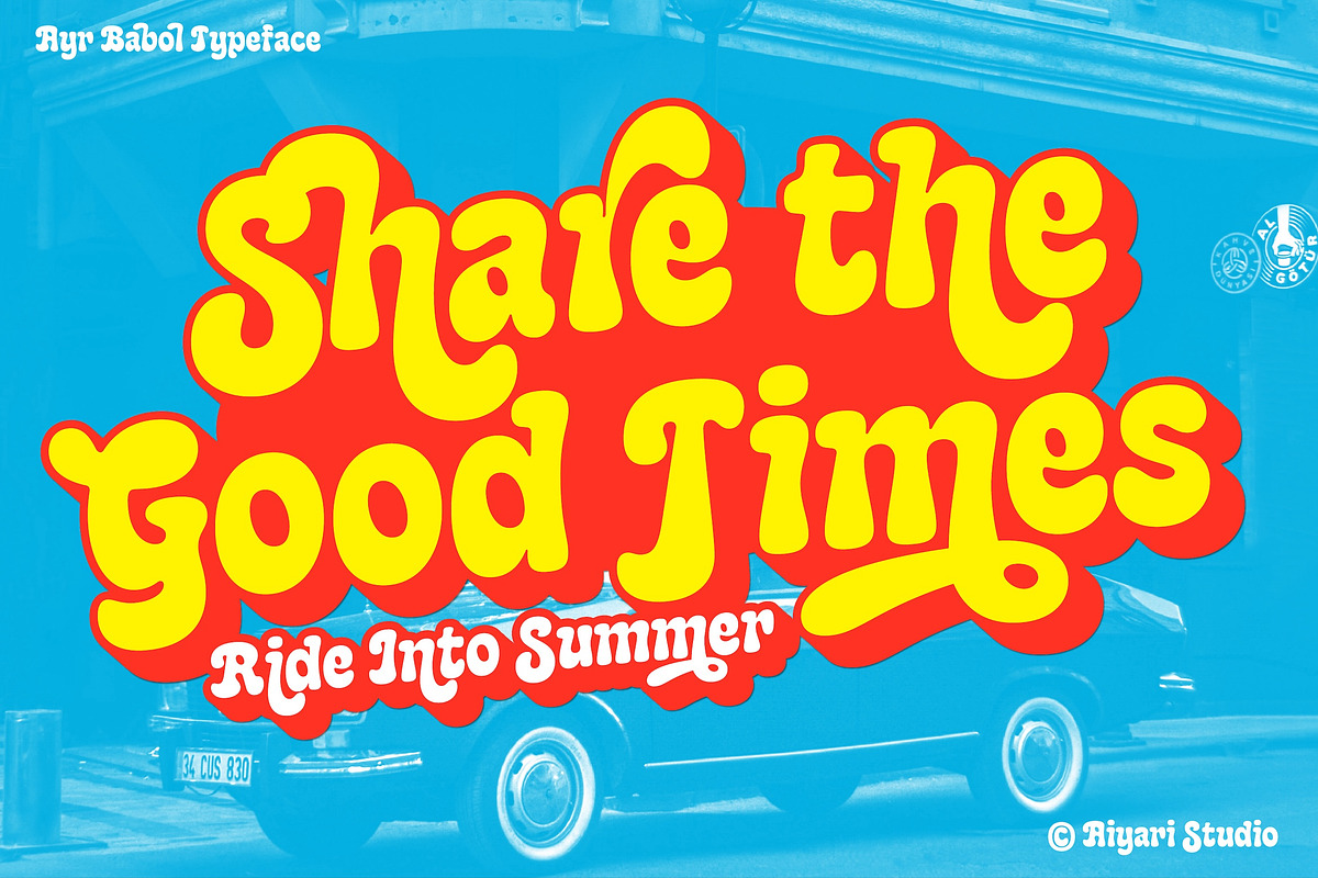 Babol – Pop Groovy Funky Typeface, a Sans Serif Font by Aiyari (Photo 7 of 13)
